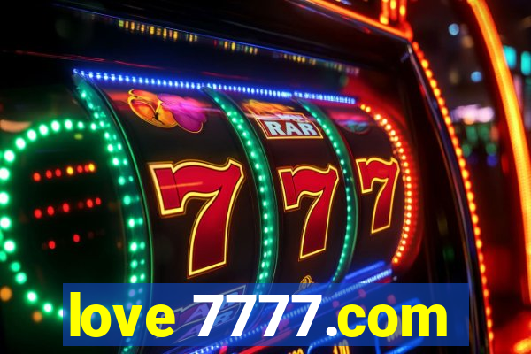 love 7777.com